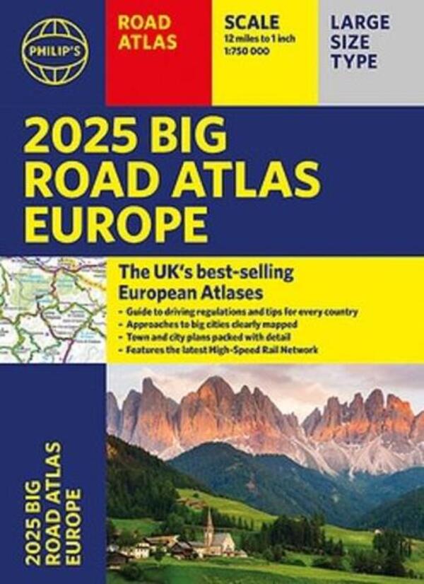2025 Philip's Big Road Atlas Of Europe: (A3 Paperback) / Author not specified 9781849076579-1