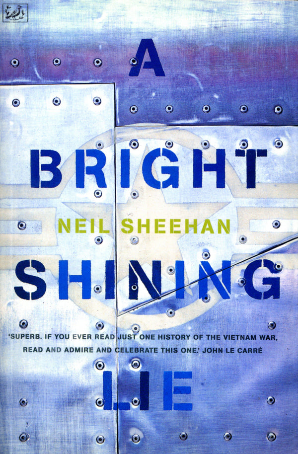 A Bright Shining Lie / Author not specified 9780712666565-2