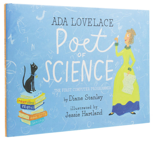 Ada Lovelace, Poet of Science. The First Computer Programmer / Ada Lovelace, Poet of Science. The First Computer Programmer Диана Стэнли 978-1-4814-5249-6-2