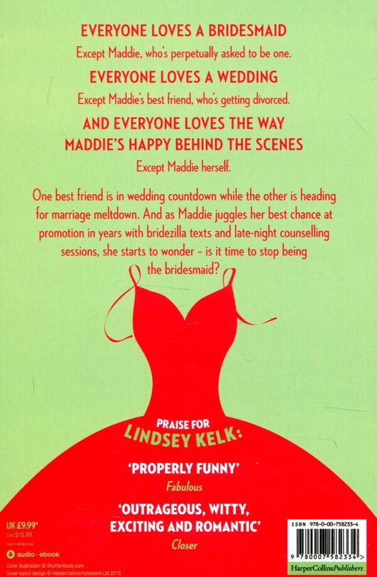 Always the Bridesmaid / Always the Bridesmaid Линдси Келк 978-0-00-758233-4-2