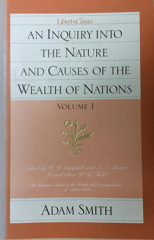 An Inquiry into the Nature & Causes of the Wealth of Nations. Volumes 1 and 2 / An Inquiry into the Nature & Causes of the Wealth of Nations. Volumes 1 and 2 Адам Смит 9780865970083-2
