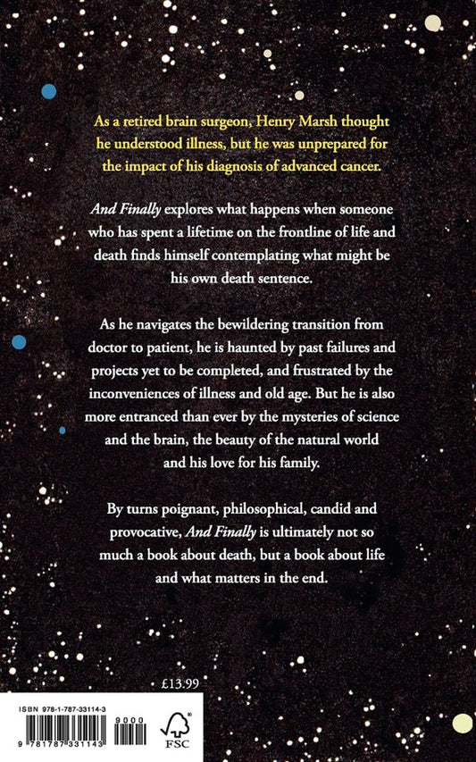 And finally. Matters of Life and Death / And Finally. Matters of Life and Death Генри Марш 9781787331143-2