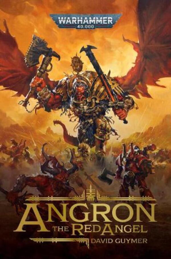Angron: The Red Angel David Guymer / Дэвид Гаймер 9781804073056-1