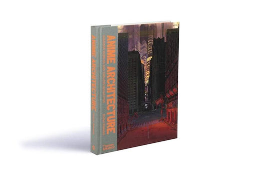 Anime Architecture / Anime Architecture 9780500294529-2