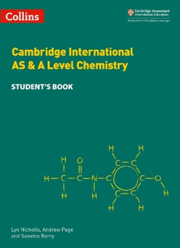 Cambridge International as & A Level Chemistry Student's Book / Cambridge International AS & A Level Chemistry Student's Book Эндрю Пейдж, Лин Николлс, Сунетра Берри 9780008322588-1