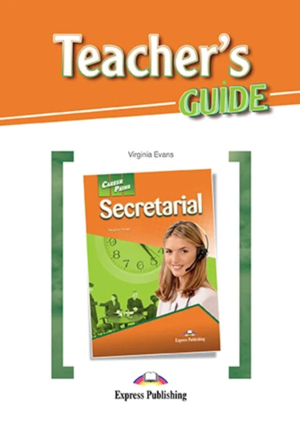Career Paths. Secreterial. Teacher's Guide Virginia Evans / Вирджиния Эванс 9781471552625-1
