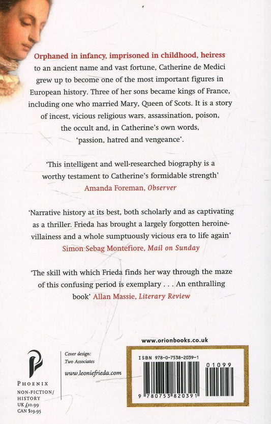 Catherine De Medici: A Biography / Catherine De Medici: A Biography Леони Фрида 978-0-7538-2039-1-2