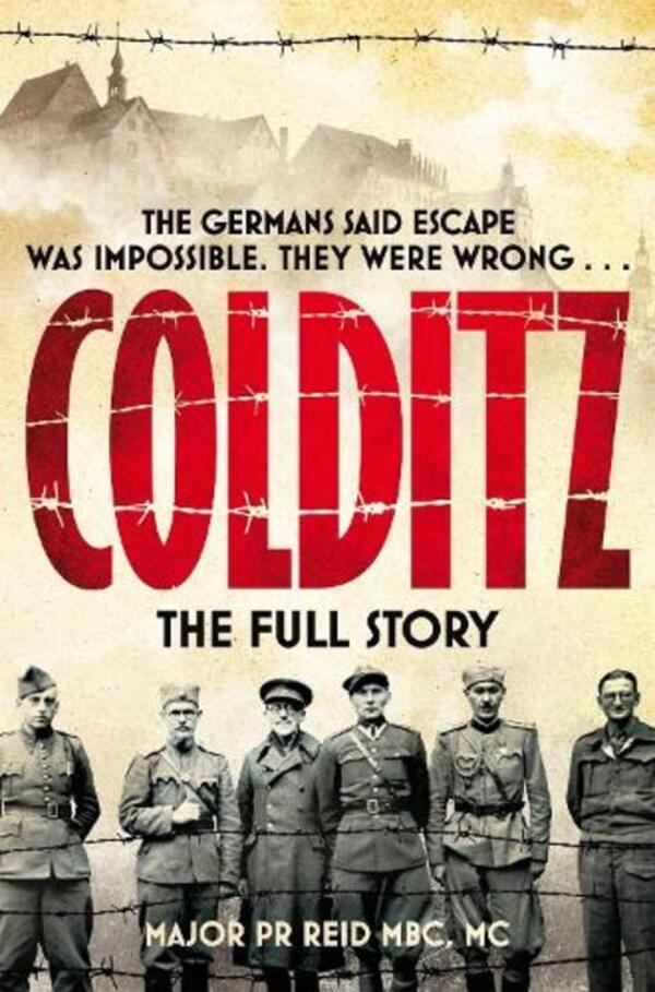 Colditz: The Full Story P. R. Reed / П. Р. Рид 9781529048094-1