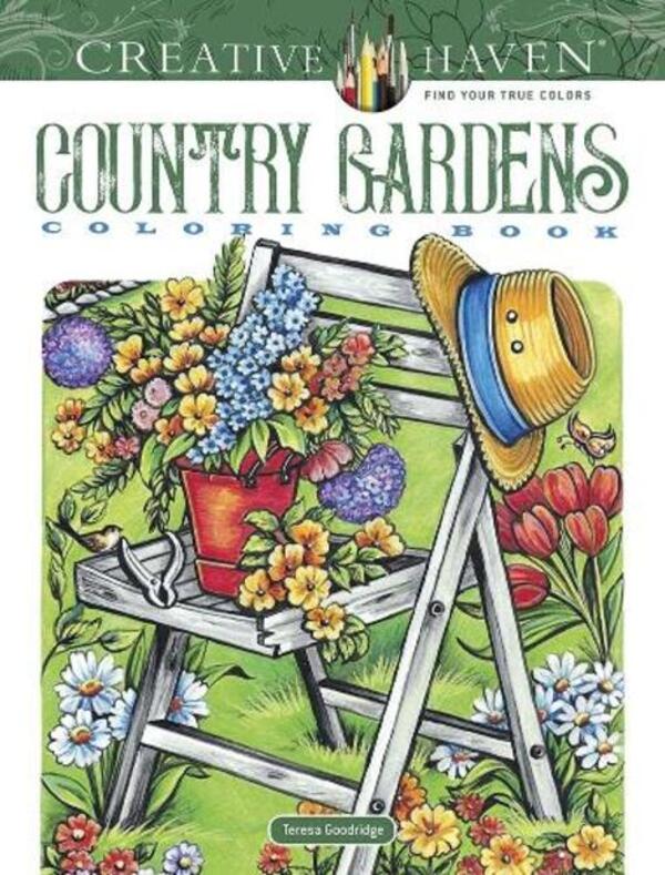 Creative Haven Country Gardens Coloring Book / Creative Haven Country Gardens Coloring Book Тереза Гудридж 9780486840451-1