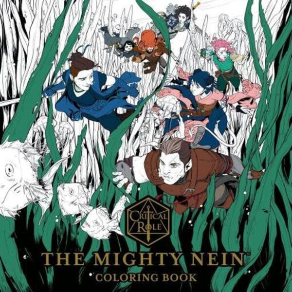 Critical Role: The Mighty Nein Coloring Book Critical Role - Critical Role 9781506734231-1