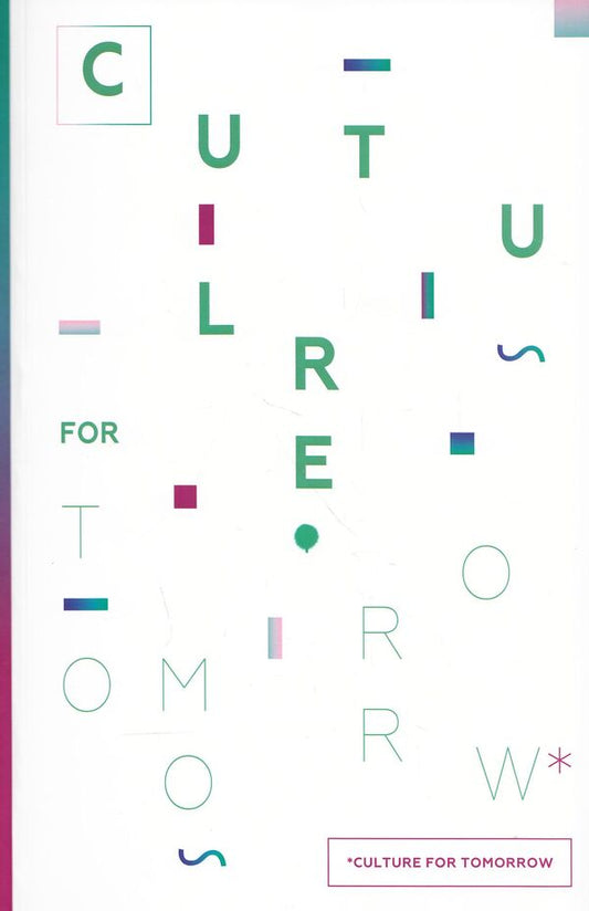 Culture. Tomorrow / Culture for Tomorrow / Культура. Завтра / Culture for Tomorrow 978-617-7156-54-2-2