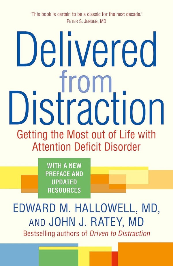 Delivered from Distraction / Delivered from Distraction Эдвард Хэллоуэлл, Джон Рэйти 9781399813266-1