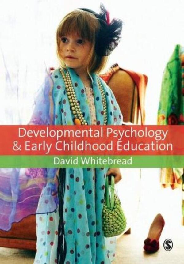 Developmental Psychology And Early Childhood Education: A Guide For Students And Practitioners David Whitebread - Дэвид Уайтбред 9781412947138-1