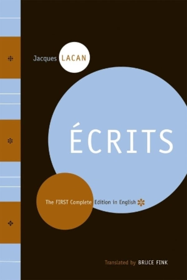 Ecrits: The First Complete Edition In English Jacques Lacan / Жак Лакан 9780393329254-1