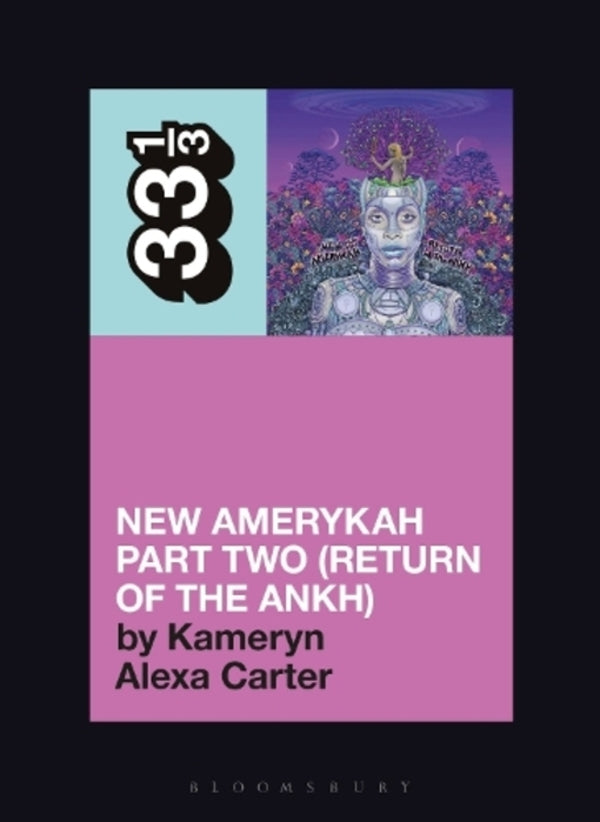 Erykah Badu's New Amerykah Part Two (Return Of The Ankh) Cameran Alexa Carter / Камерэн Алекса Картер 9798765106464-1