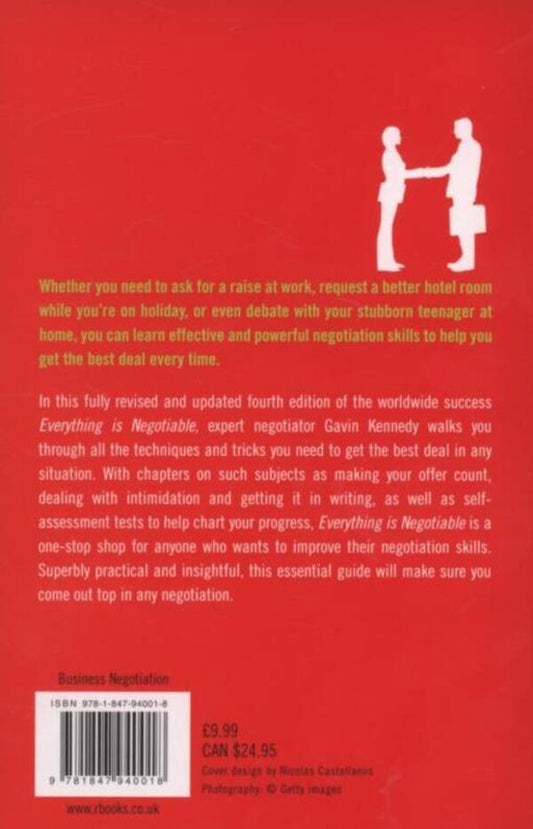 Everything Is Negotiable. How to Get the Best Deal Every Time / Everything Is Negotiable. How to Get the Best Deal Every Time Гэвин Кеннеди 9781847940018-2