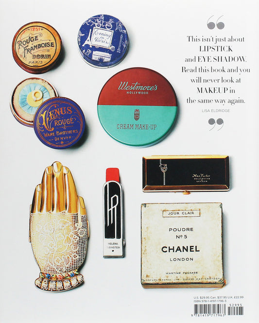 Face Paint. The Story of Makeup / Face Paint. The Story of Makeup Лиза Элдридж 9781419717963-2