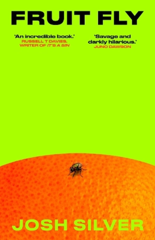 Fruit Fly: Savage And Darkly Hilarious Juno Dawson Josh Silver - Джош Силвер 9781836432395-1