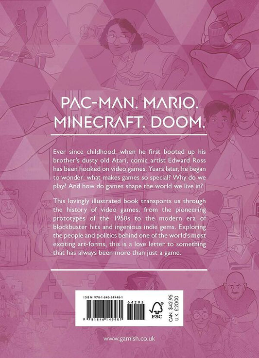 Gamish. A Graphic History of Gaming / Gamish. A Graphic History of Gaming Эдвард Росс 978-1-846-14948-1-2