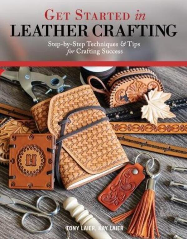 Get Started In Leather Crafting Kate Lyer / Кейт Лайер 9781497203464-1
