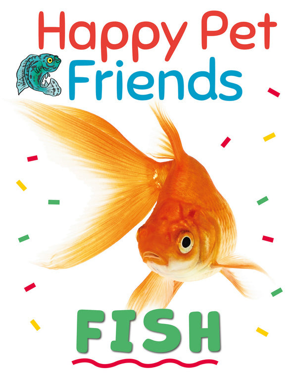 Happy Pet Friends: Fish Izzy Howell / Иззи Хауэлл 9781526316929-1