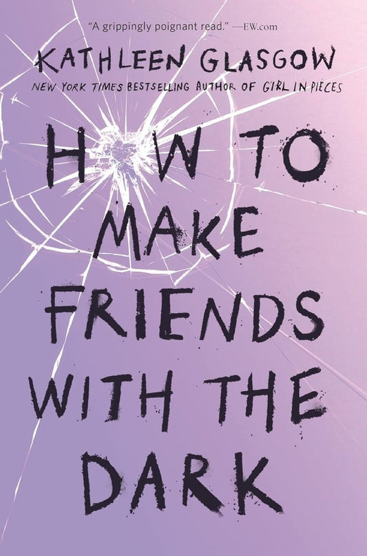How To Make Friends in the Dark / How To Make Friends in the Dark Кэтлин Глазго 9781786075642-2