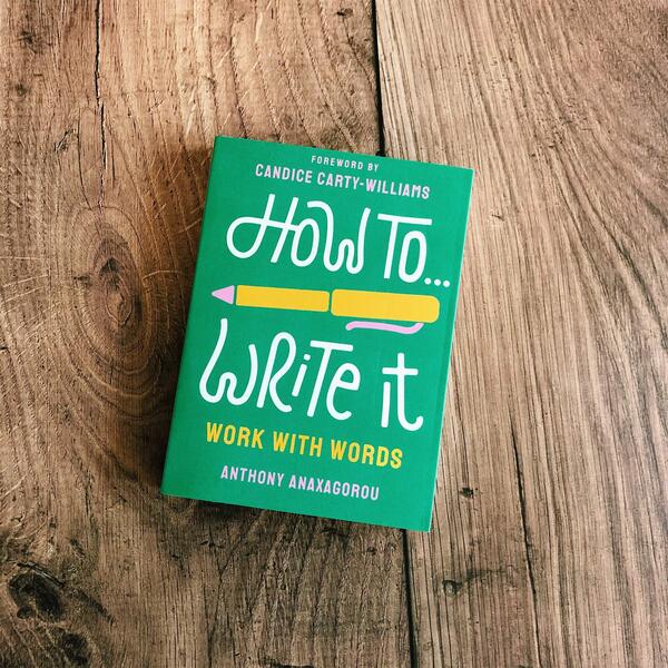 How To Write It / How To Write It Энтони Анаксагору 9781529118797-6