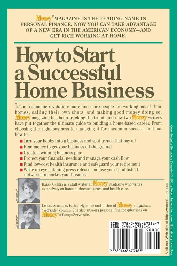 How to Start a Successful Home Business / How to Start a Successful Home Business Карен Чейни, Лесли Олдерман 9780446673167-2