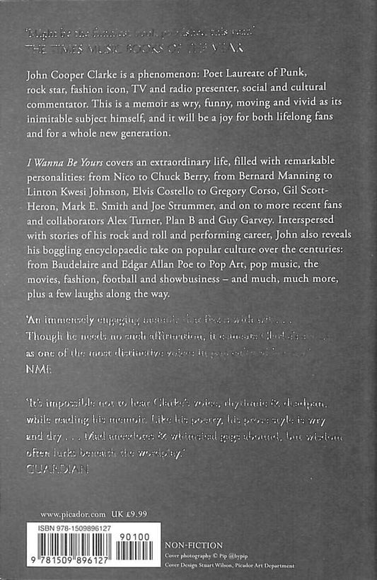 I Wanna Be Yours John Cooper Clark / Джон Купер Кларк 9781509896127-2