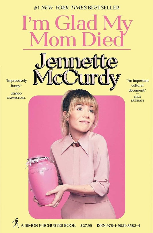 I'm Glad My Mom Died Jennette McCurdy / Дженнет Маккарди 9781982185824-2