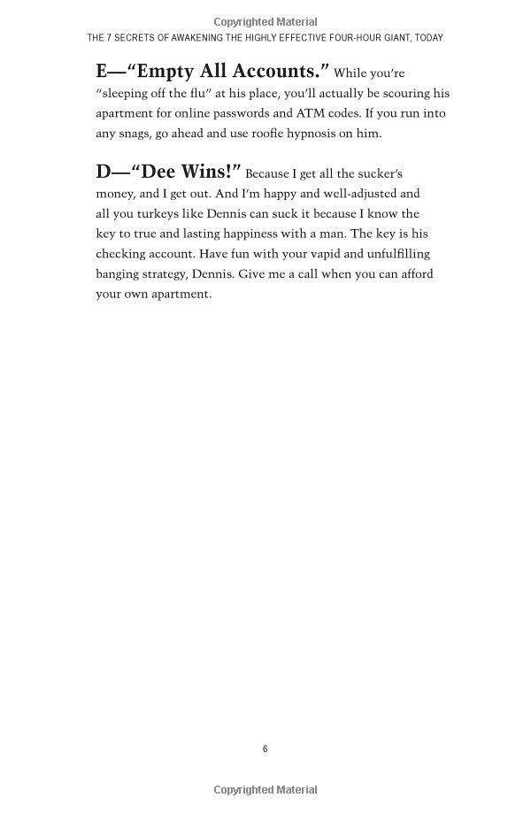 It's Always Sunny In Philadelphia: The 7 Secrets Of Awakening The Highly Effective Four-Hour / Author not specified 9781783298396-6