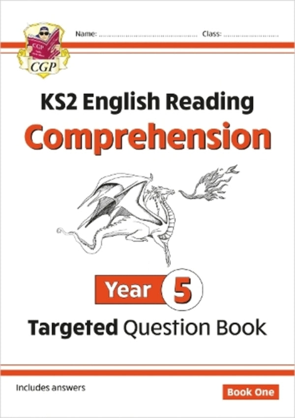 KS2 English Year 5 Reading Comprehension Targeted Question Book - Book 1 (With Answers) CGP Books / CGP Books 9781782944508-1