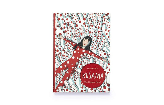 Kusama: The Graphic Novel Elisa Maccellari / Элиза Мачеллари 9781786277169-2