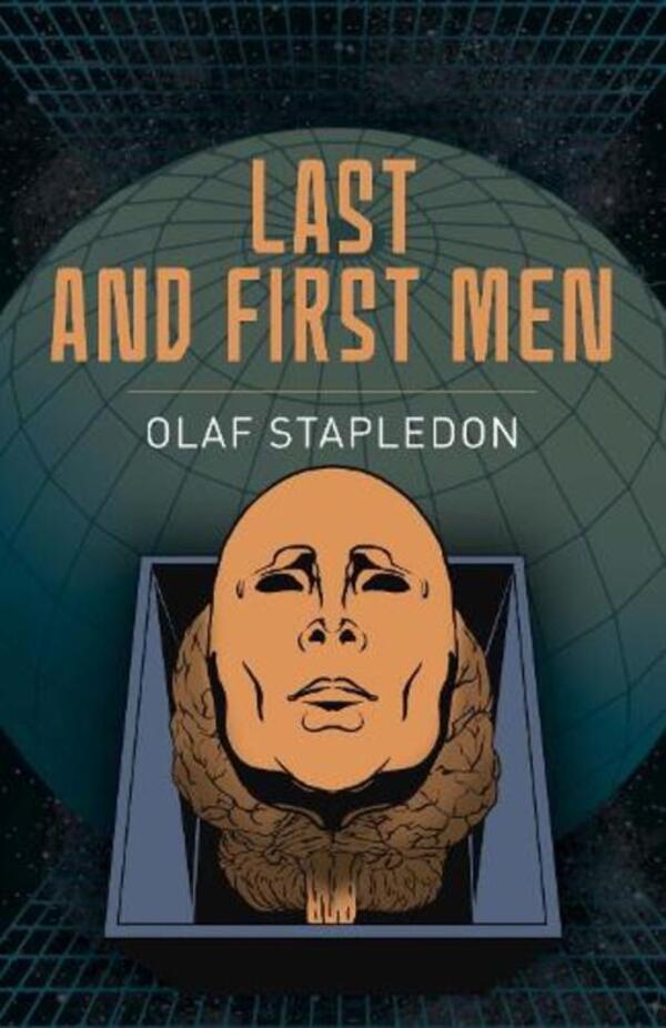 Last And First Men Olaf Stapledon / Олаф Стэплдон 9781398834286-1