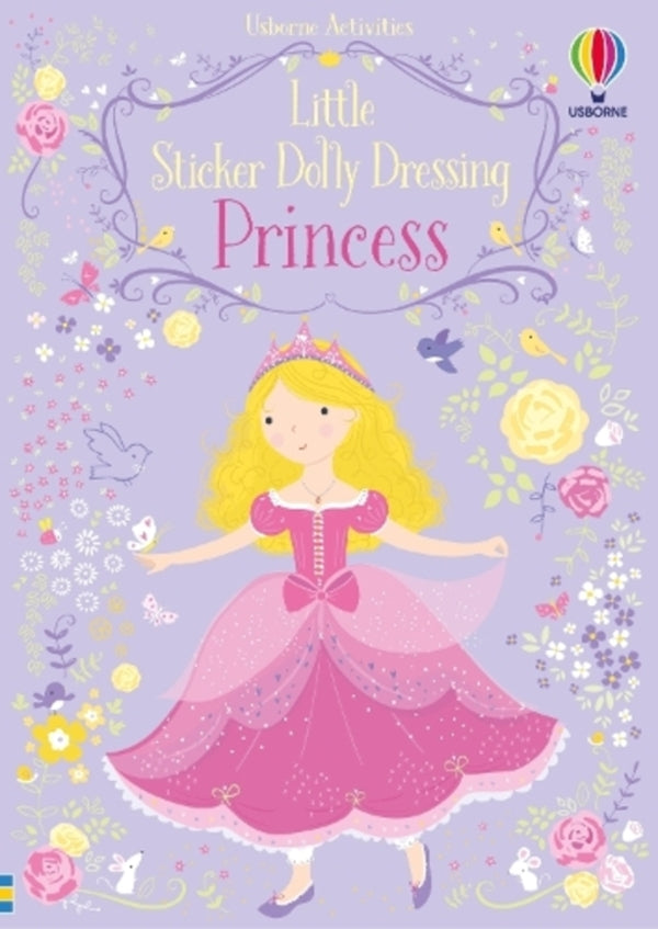 Little Sticker Dolly Dressing Princess / Little Sticker Dolly Dressing Princess Фиона Уотт 9781474921862-1