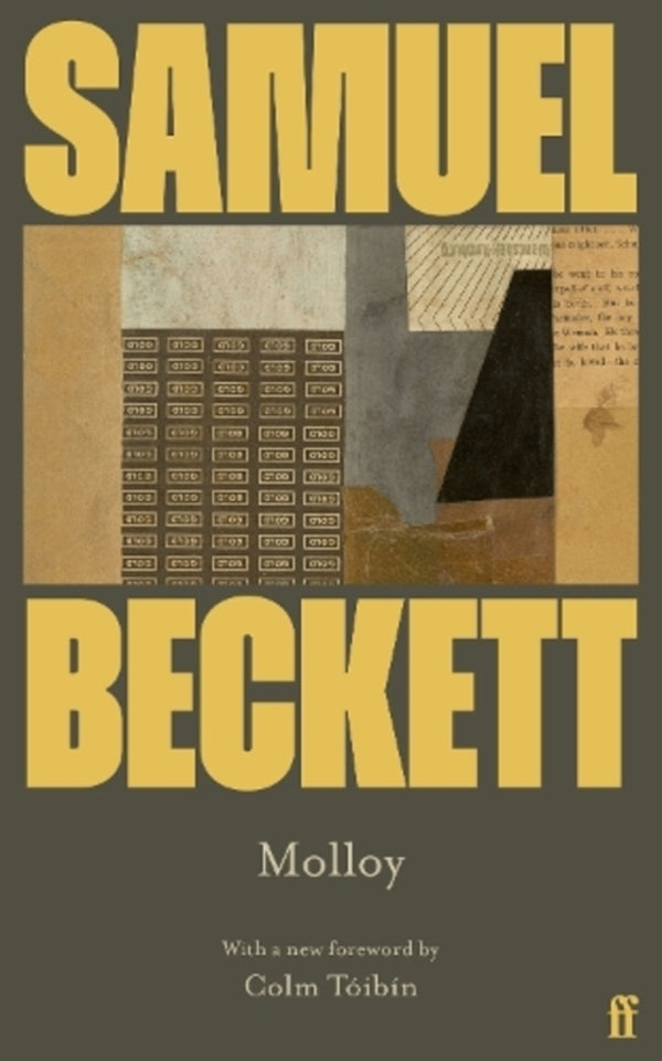 Molloy: Introdued By Colm Tóibín Samuel Becket / Сэмюэл Беккет 9780571386765-1