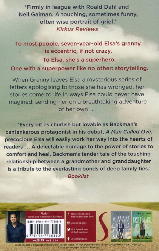 My Grandmother Sends Her Regards and Apologises / My Grandmother Sends Her Regards and Apologises Фредрик Бакман 978-1-444-77585-3-2