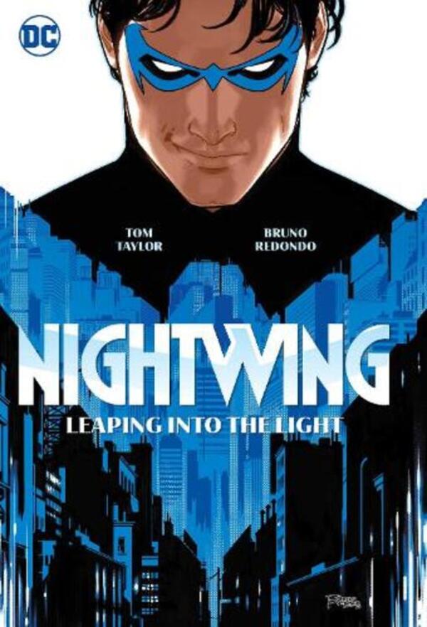 Nightwing Vol.1: Leaping Into The Light Bruno Reedo, Tom Taylor / Бруно Редондо, Том Тэйлор 9781779512789-1