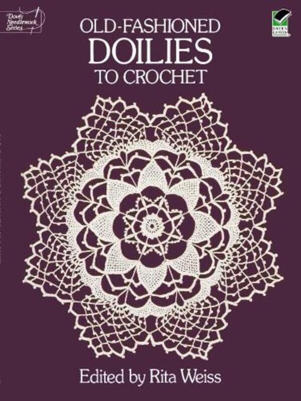 Old-Fashioned Doilies To Crochet Rita Weiss / Рита Вайс 9780486254029-1