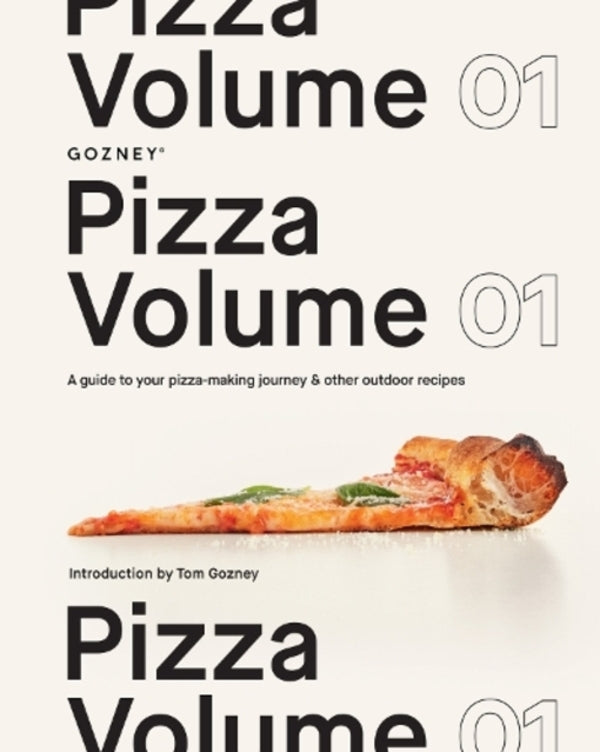Pizza Volume 01: A Guide To Your Pizza-Making Journey And Other Outdoor Recipes Gozni / Гозни 9780008640941-1