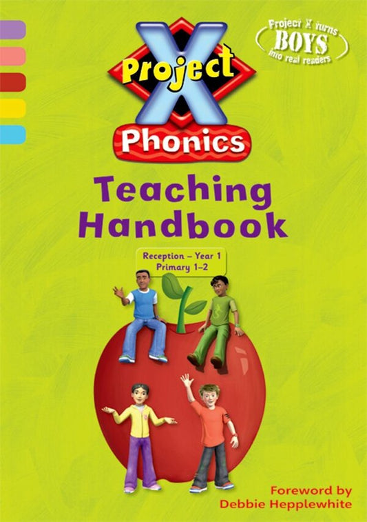 Project X Phonics Teaching Handbook / Project X Phonics Teaching Handbook 9780198479635-2