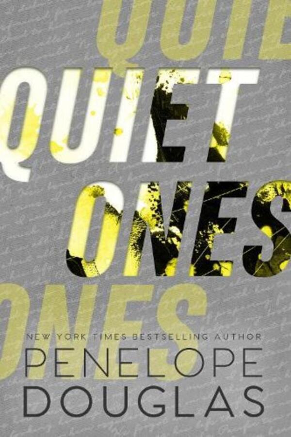 Quiet Ones Penelope Douglas - Пенелопа Дуглас 9780349435787-1