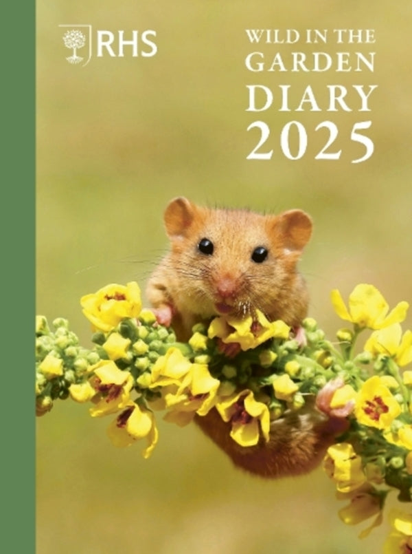 RHS Wild in the Garden Diary 2025 / RHS Wild in the Garden Diary 2025 9780711291843-1