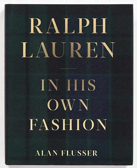 Ralph Lauren. In His Own Fashion Alan Flusser / Алан Флюссер 9781419741463-2