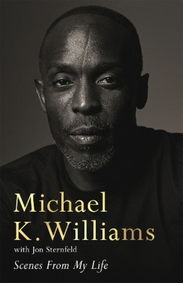 Scenes From My Life: A Memoir Michael K. Williams / Майкл К. Уильямс 9781035009565-1
