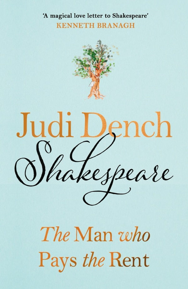 Shakespeare. The Man Who Pays The Rent / Shakespeare. The Man Who Pays The Rent Джуди Денч 9780241632178-1