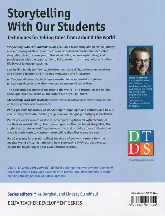 Storytelling With Our Students. Techniques for telling tales from around the world / Storytelling With Our Students. Techniques for telling tales from around the world Девид Хезфилд 978-3-12-501354-4-2