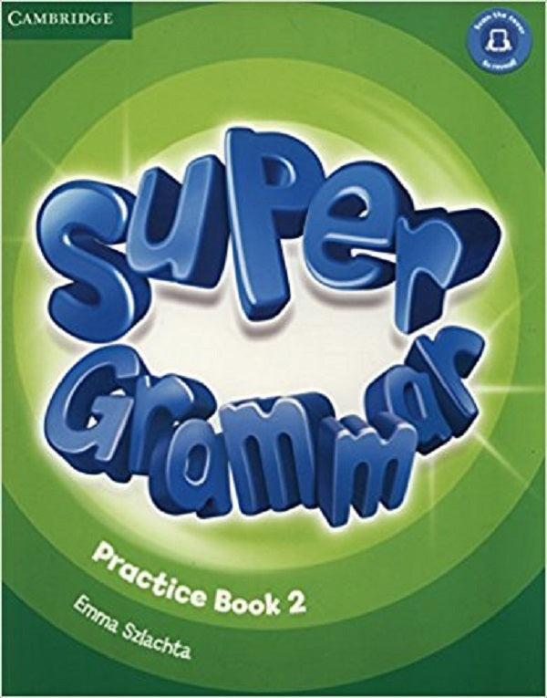 Super Minds. Level 2 Super Grammar Book / Super Minds. Level 2. Super Grammar Book Гюнтер Гернгросс, Питер Льюис-Джонс, Герберт Пучта 9781316631461-1