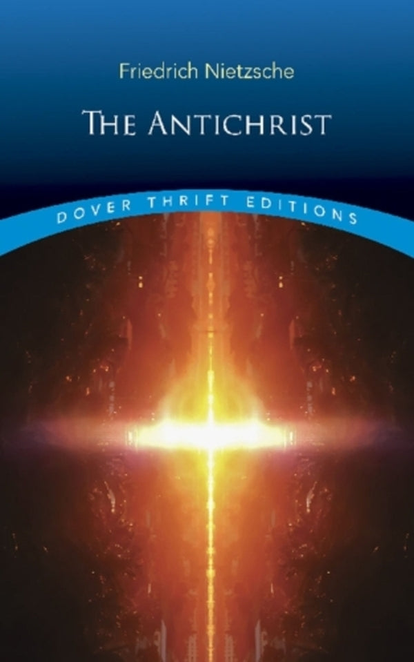 The Antichrist Friedrich Nietzsche / Фридрих Ницше 9780486826660-1
