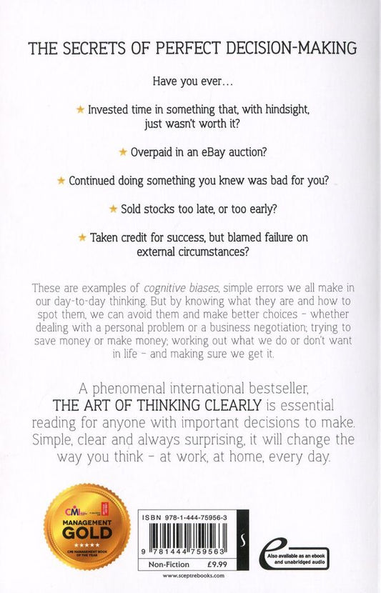 The Art Of Thinking Clearly: Better Thinking, Better Decisions Rolf Dobelli / Рольф Добелли 9781444759563-2